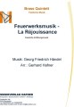 Feuerwerksmusik - La Réjouissance - Brass Quintett - Festliche Musik 