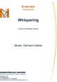 Whispering - Ensemble - Konzertmusik 