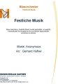 Festliche Musik - Blasorchester - Festliche Musik 