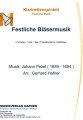 Festliche Bläsermusik - Klarinettenquintett - Festliche Musik 