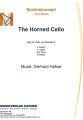 The Horned Cello - Soloinstrument - Neue Musik Cello