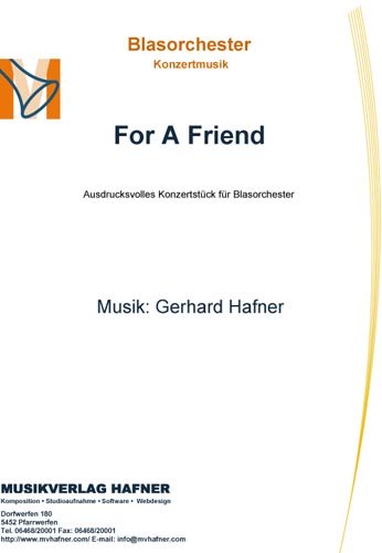 For A Friend - Blasorchester - Konzertmusik 