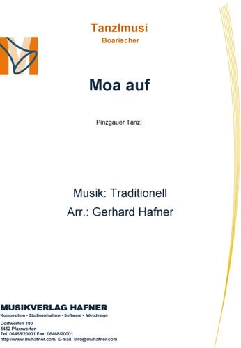 Moa auf - Tanzlmusi - Boarischer 